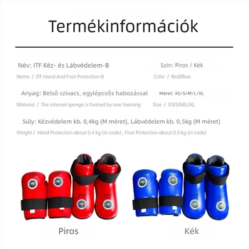 ITF kéz- és lábvédő készlet Taekwondohoz — védelem a tenyernek, csuklónak és bokának; test anyaga: szivacs; ITF Taekwondo