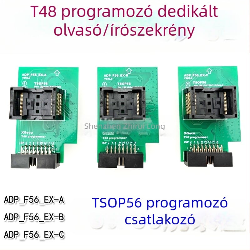 TSOP56 adapter ADP_F56_EX-A/B/C átalakítás a T48 programozóhoz — burn-in teszt, olvasás–írás