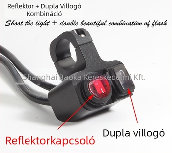Motorkerékpár fényszóró kapcsoló kettős villanás és reflektor funkcióval, Mop márka, modell 001