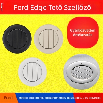 Ford Edge belső tető légkivezető — kör alakú ABS anyag