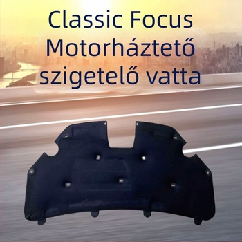 Ford Focus 1.6/1.8/2.0 motorháztető hő- és hangszigetelő bélés – modell 032323b