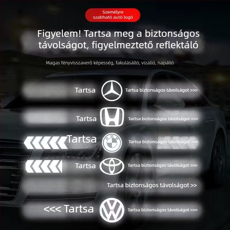 Autó reflektív figyelmeztető matrica — öntapadó telepítés, univerzális minta, testreszabható