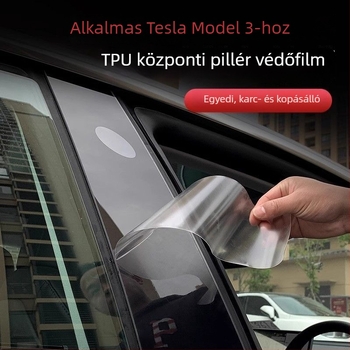 Tesla Model 3/Y középpillér TPU védőfilm – B-oszlop karcolás elleni védelem, 1 év garancia