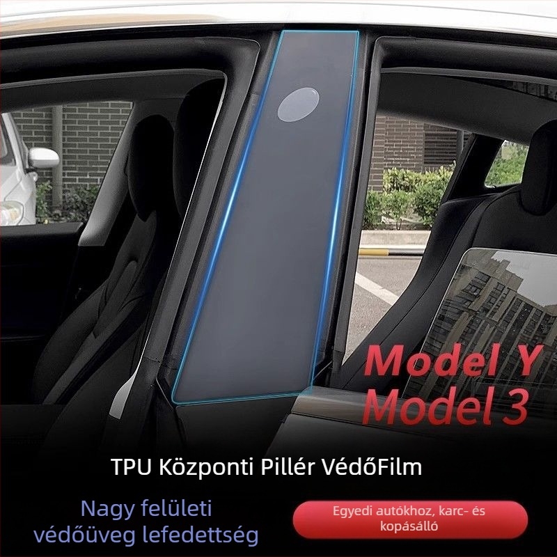 Tesla Model 3/Y középpillér TPU védőfilm – B-oszlop karcolás elleni védelem, 1 év garancia