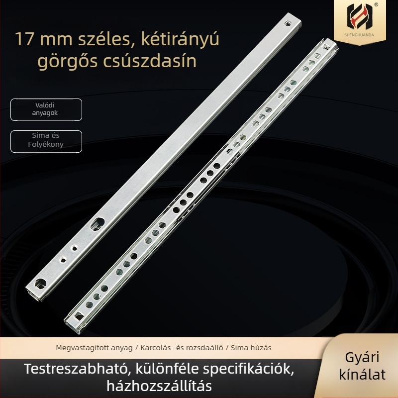 17 széles, kétirányú, két részre osztott golyóscsapágyas sín, kézi oldó mechanizmus, galvanizált