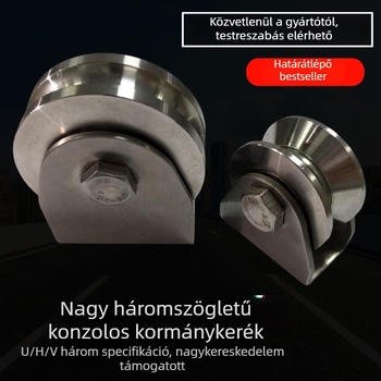 Rozsdamentes acél sínkerekek H-típusú, U-típusú és V-alakú hornyokkal; emelőkábel görgő, csendes háromlábú tartóval és irányító görgővel