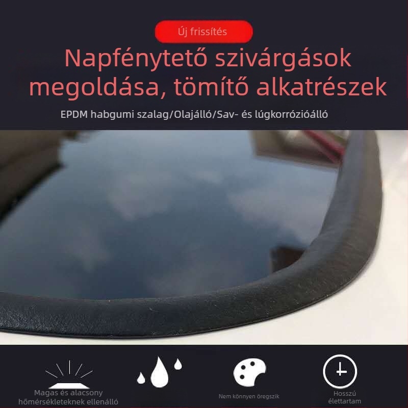 Autó napfénytető és ablakok tömítőszalagja – vízálló, hangszigetelő, porálló