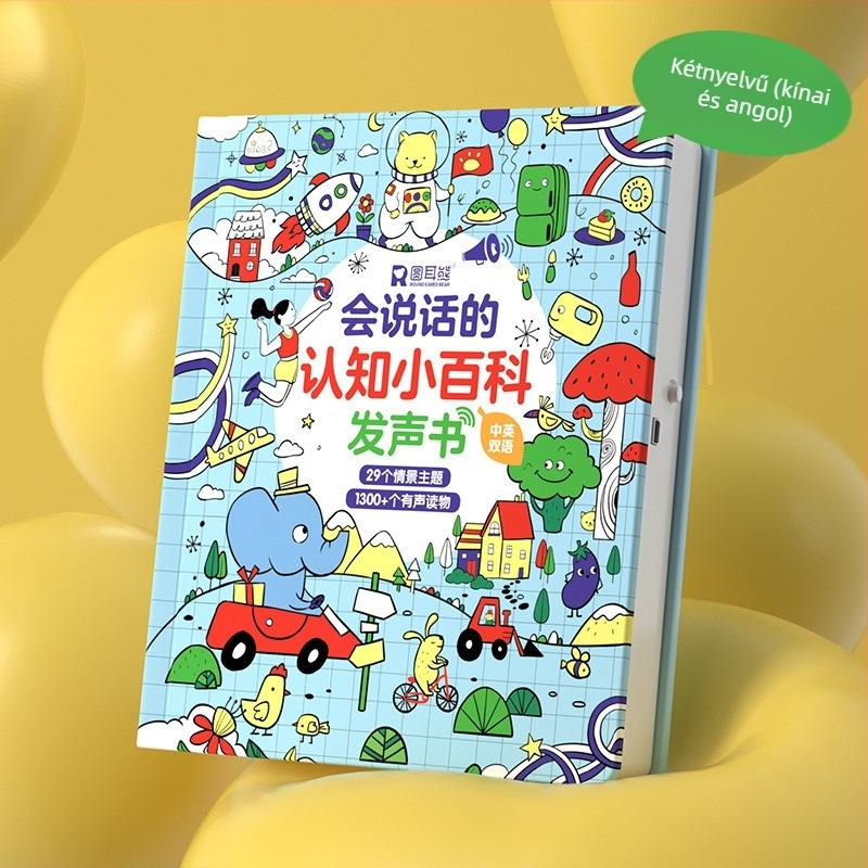Beszélő Kognitív Enciklopédia – kínai–angol kétnyelvű hangoskönyv óvodásoknak (4–6 évesek, papíralapú játék, memóriával nem rendelkező, elemes tápellátás)