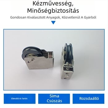 90-es típusú ajtó- és ablak görgő alumíniumötvözetből, rozsdamentes acél golyóscsapágyakkal; Nylon+vas+rozsdamentes acél kivitel; alkalmas bukó- és csúszóablakokhoz és tolóajtókhoz