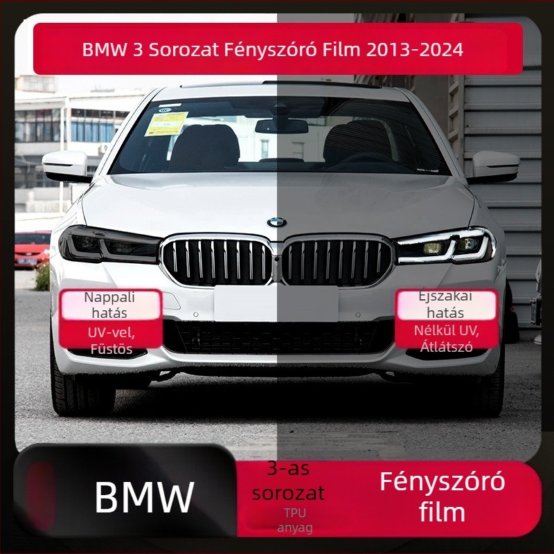 BMW 3-as sorozat fényszóró fólia (2013-2024): füstös védőfólia, karcolások javítása, karcálló, színváltó fólia