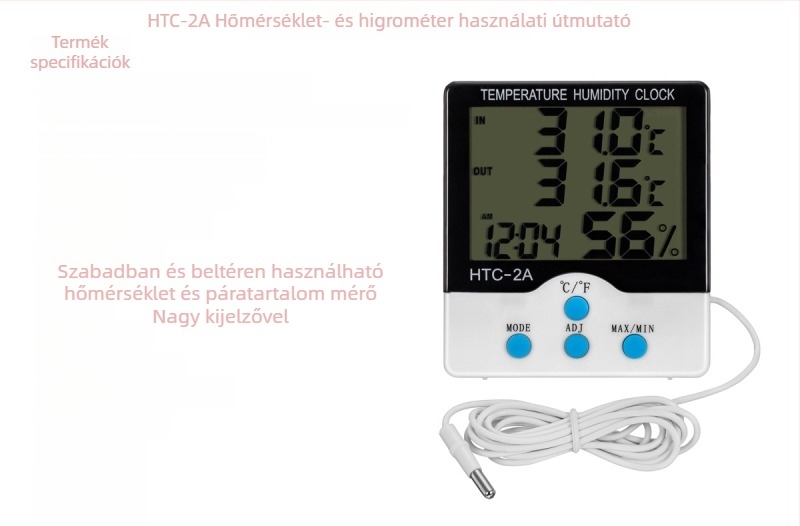 HTC-2A digitális hőmérséklet- és páratartalom-mérő belső/külső használatra, tartomány: külső -50…70°C, belső -10…+50°C; páratartalom 10–99%; hőmérséklet pontosság 0.1°C; hőmérséklet felbontás 0.1°C; páratartalom felbontás 1%.