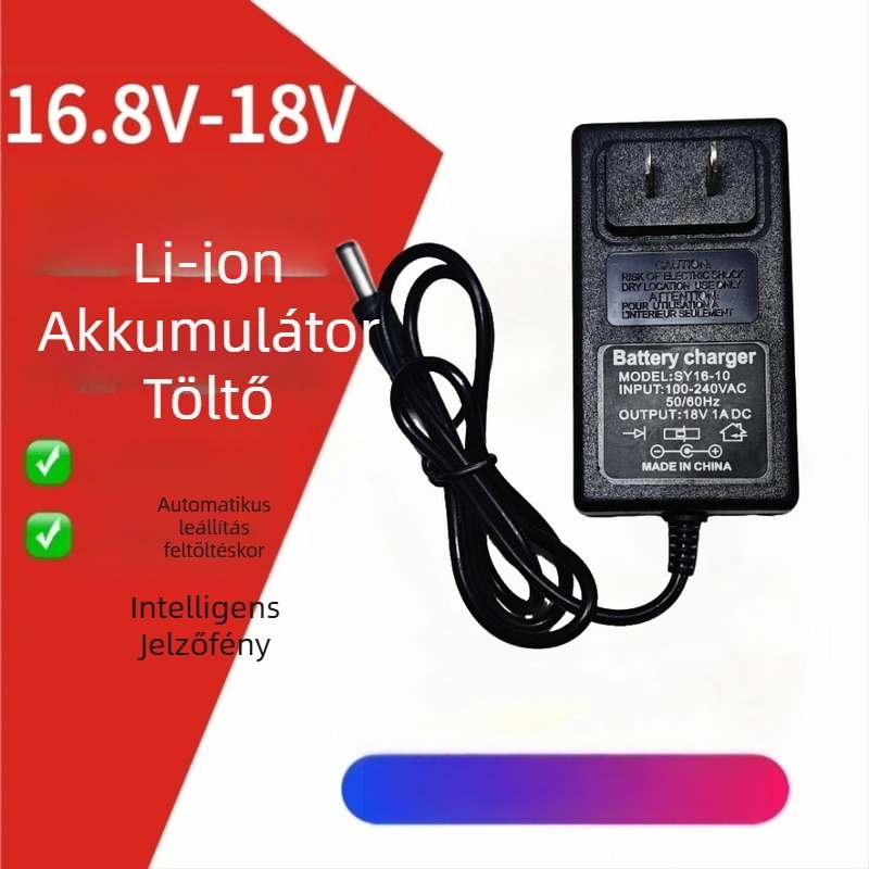 Li-ion akkumulátoros töltő kéziszerszámokhoz – 4 cellás, 16.8V 1A kimenet,  220V bemenet, 5,5 mm körös csatlakozó