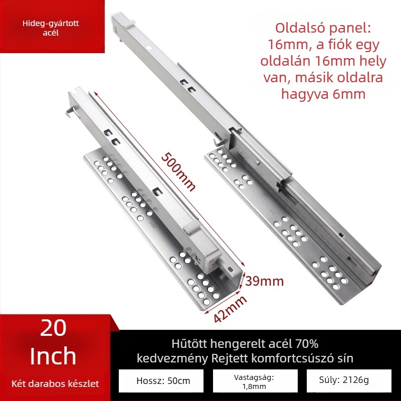 Fiókcsúszó sín csillapítóval, rejtett kétrészes modell, acél szerkezet, modern minimalista stílus