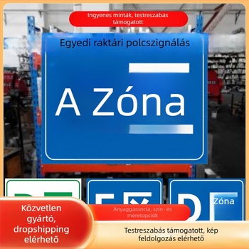 PVC raktári biztonsági jelzőtáblák területfelosztási jelzésekkel, polcazonosító táblák, UV nyomtatás, testreszabható