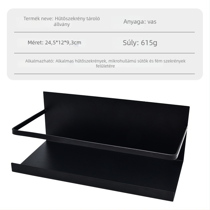 Mágneses hűtőszekrény oldalsó polca — konyhai tároló állvány, minimalistikus asztal- vagy falra akasztható panel, szénacélból, 1 réteg, otthon és iroda