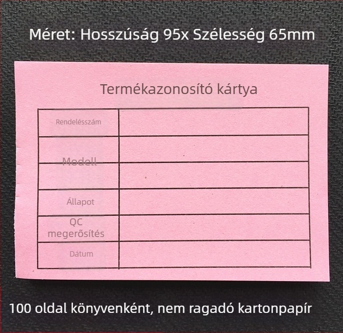 Termékazonosító kártya – téglalap alakú írópapírból készült kártya, gépi nyomtatás, vastagság 0,008, modell 95X65, írásra kézzel