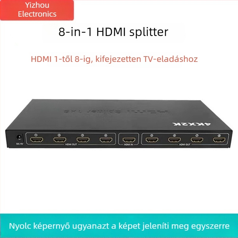 Yi Zhou YZ-H017 HDMI elosztó, 1 bemenet–8 kimenet, 4K×2K felbontás, energiafelügyelet