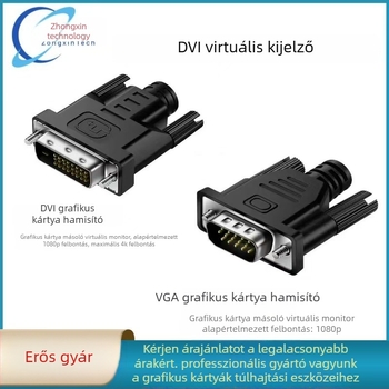 DVI virtuálisító grafikus kártya EDID-del, VGA csaló, távoli virtuális kijelző és hamis terhelés