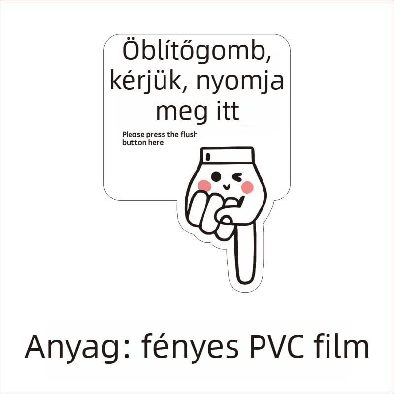 WC öblítő jelzés emlékeztető gombbal, PVC öntapadós címke LH – testreszabás elérhető