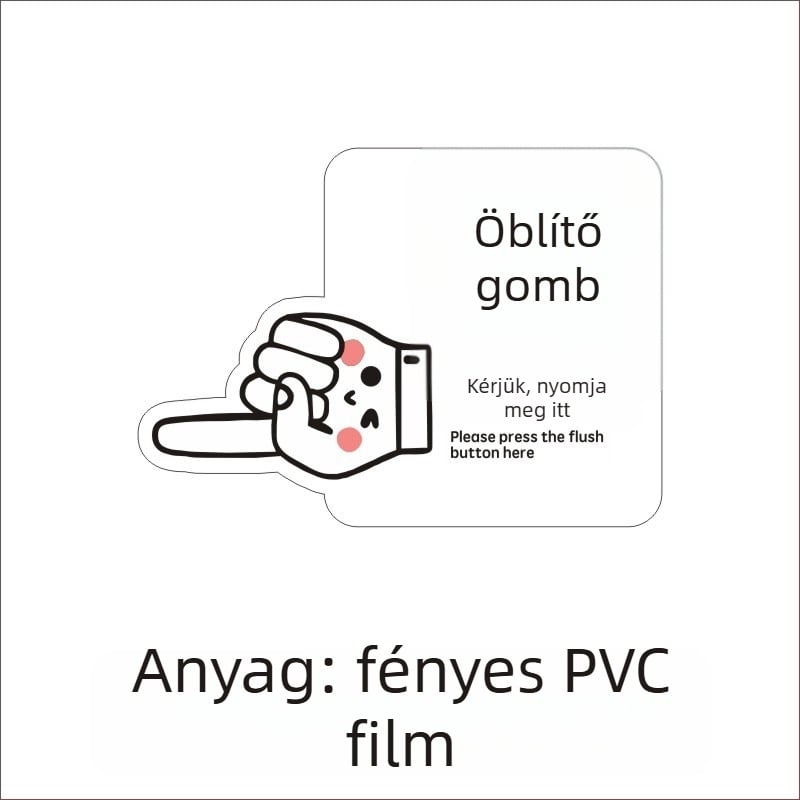 WC öblítő jelzés emlékeztető gombbal, PVC öntapadós címke LH – testreszabás elérhető