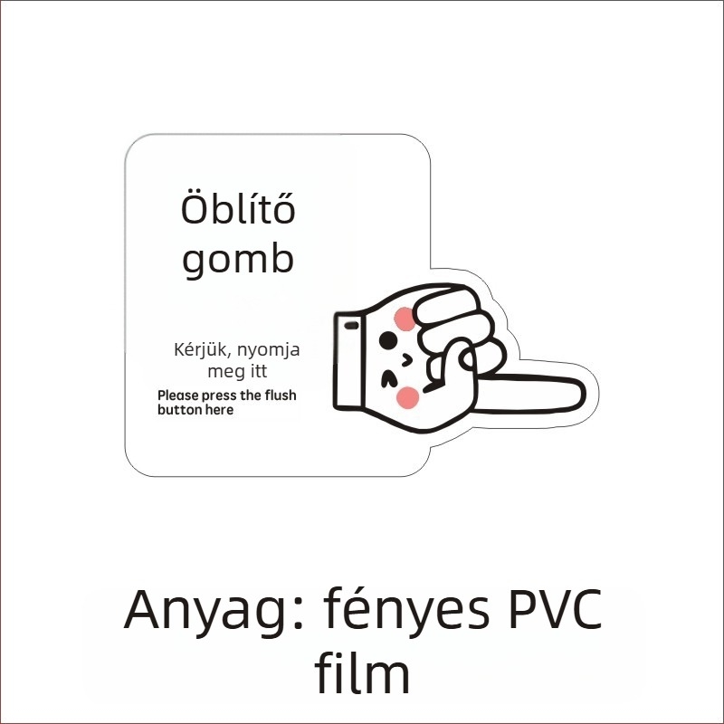 WC öblítő jelzés emlékeztető gombbal, PVC öntapadós címke LH – testreszabás elérhető
