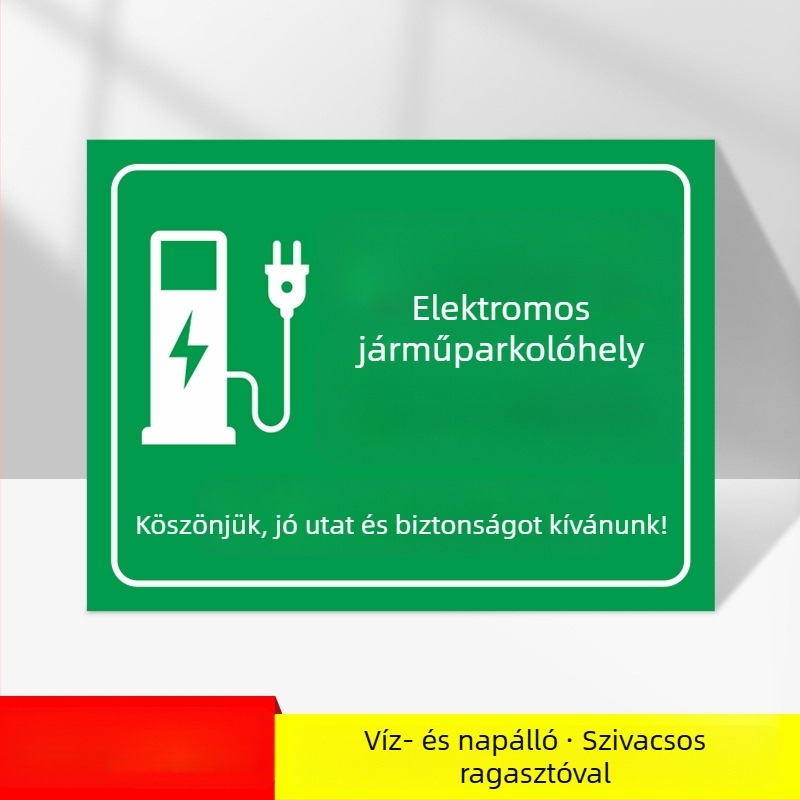 Elektromos autó töltőterület tábla – UV-nyomtatású PVC, földalatti garázsban használható, biztonsági és parkolási jelzés