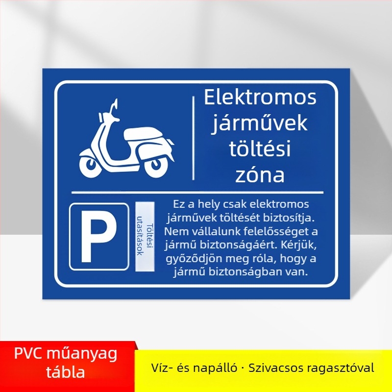 Elektromos autó töltőterület tábla – UV-nyomtatású PVC, földalatti garázsban használható, biztonsági és parkolási jelzés