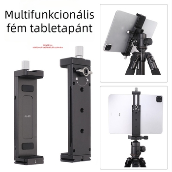 Fém tabletás és telefonos tartó universal Cold Shoe-val — asztali állvány kiegészítő, vízszintes és függőleges fényképezésre (hordozható)