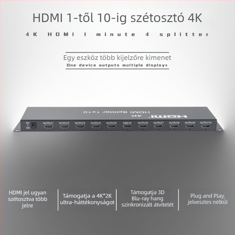 HDMI 1x10 elosztó, 4K felbontás, távoli ébresztés, energia-gazdálkodás, OEM-kompatibilis