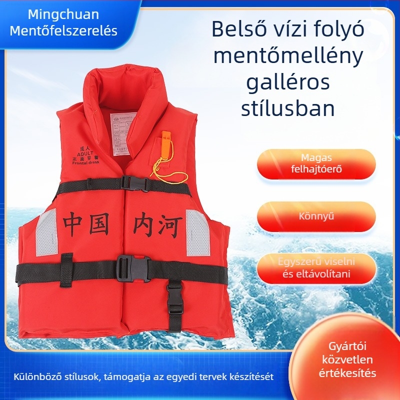 Belsővízi folyómentő mellény nagy felhajtóerővel és megerősített vastag kivitelben; márka Mingchuan Lifesaving; modell Inland Collar.