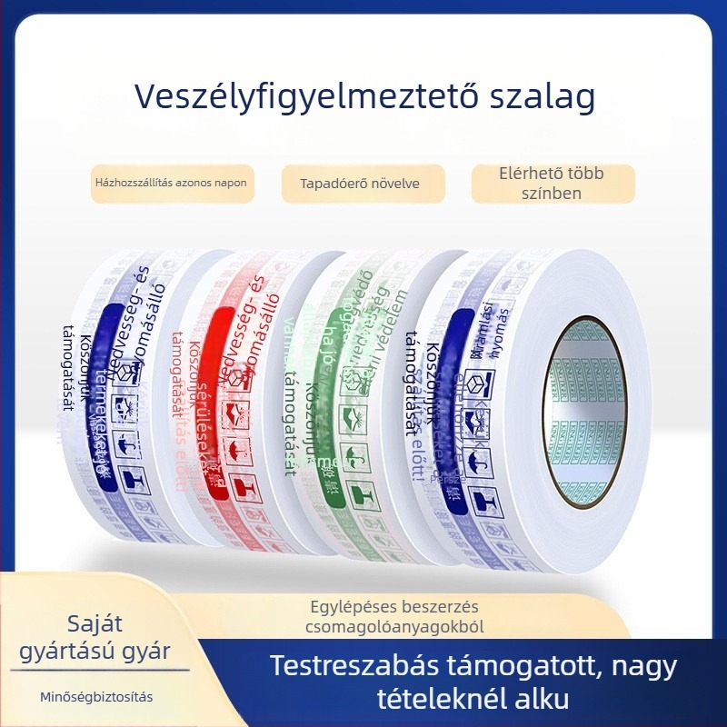 Figyelmeztető logóval ellátott csomagoló szalag; filmvastagság 28 μm; ragasztó PSA; vágóval történő vágás; alkalmas zárásra és csomagolásra.