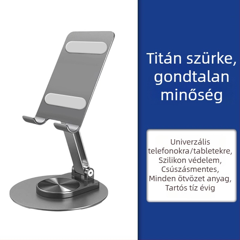Asztali tartó mobiltelefonhoz és tabletához – fém, forgatható, összecsukható, állítható, univerzális