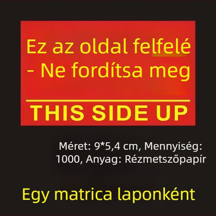 This Side Up orientációs figyelmeztető matrica csomagoló dobozokhoz, PVC öntapadós, testre szabható
