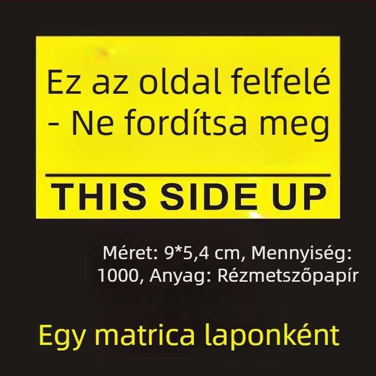 This Side Up orientációs figyelmeztető matrica csomagoló dobozokhoz, PVC öntapadós, testre szabható