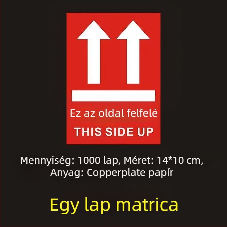 This Side Up orientációs figyelmeztető matrica csomagoló dobozokhoz, PVC öntapadós, testre szabható
