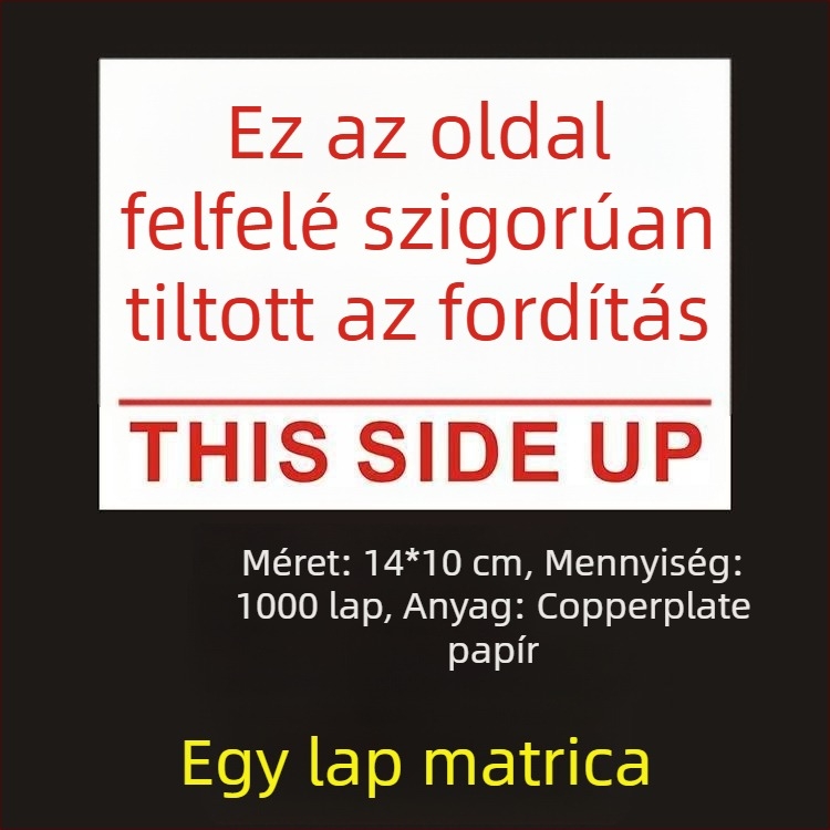 This Side Up orientációs figyelmeztető matrica csomagoló dobozokhoz, PVC öntapadós, testre szabható