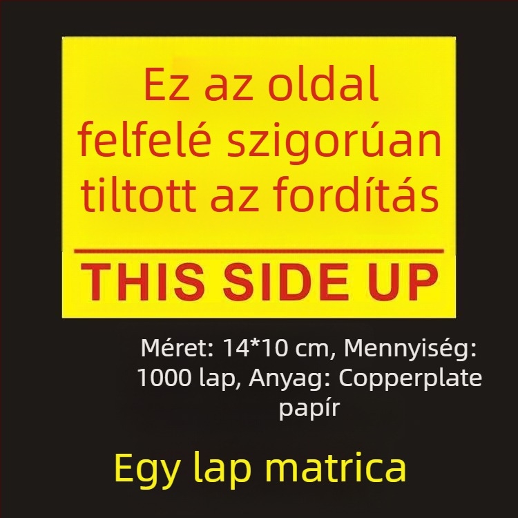 This Side Up orientációs figyelmeztető matrica csomagoló dobozokhoz, PVC öntapadós, testre szabható