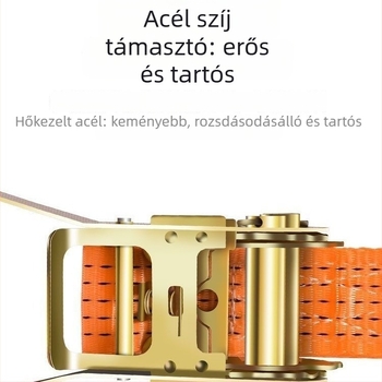 Szállítási heveder feszítő, ratchet mechanizmussal, szélesített és megvastagodott testtel