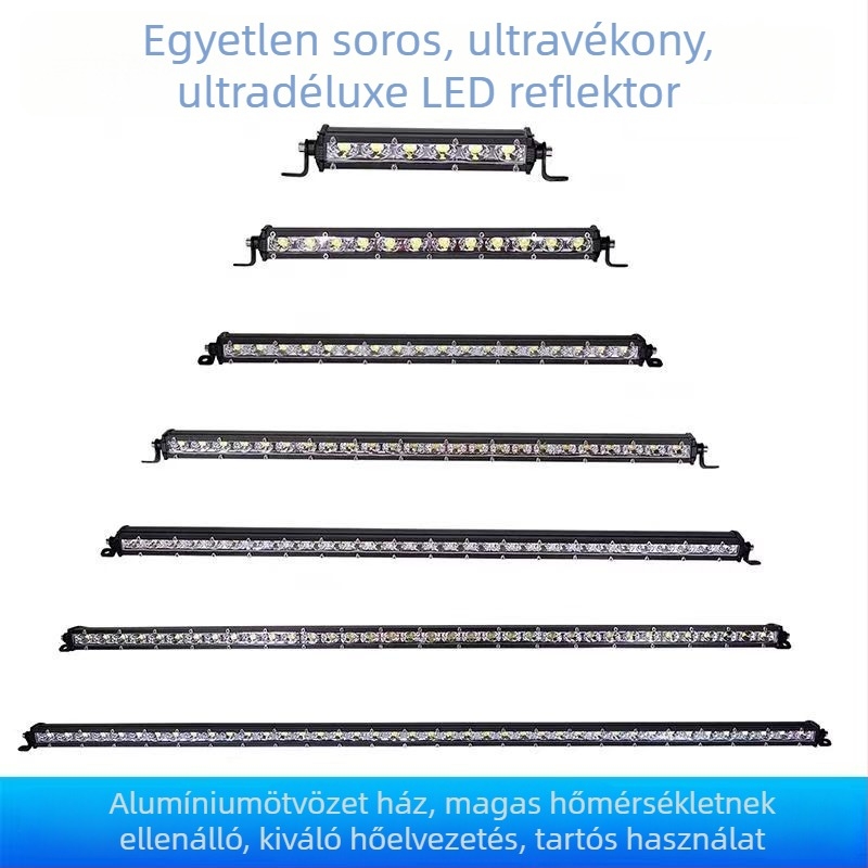 Autó LED-sávos reflektor egy sorban, 12V/24V, fénycsík, teherautó tetőfény, strobe, ultra‑nagy fényerejű