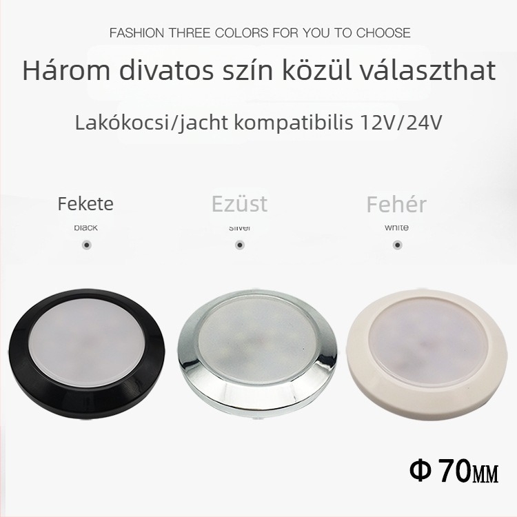 LED RV mennyezeti lámpa, kör alakú, kis lámpa RV-khez, jachtokhoz és hajókhoz, 10-30V