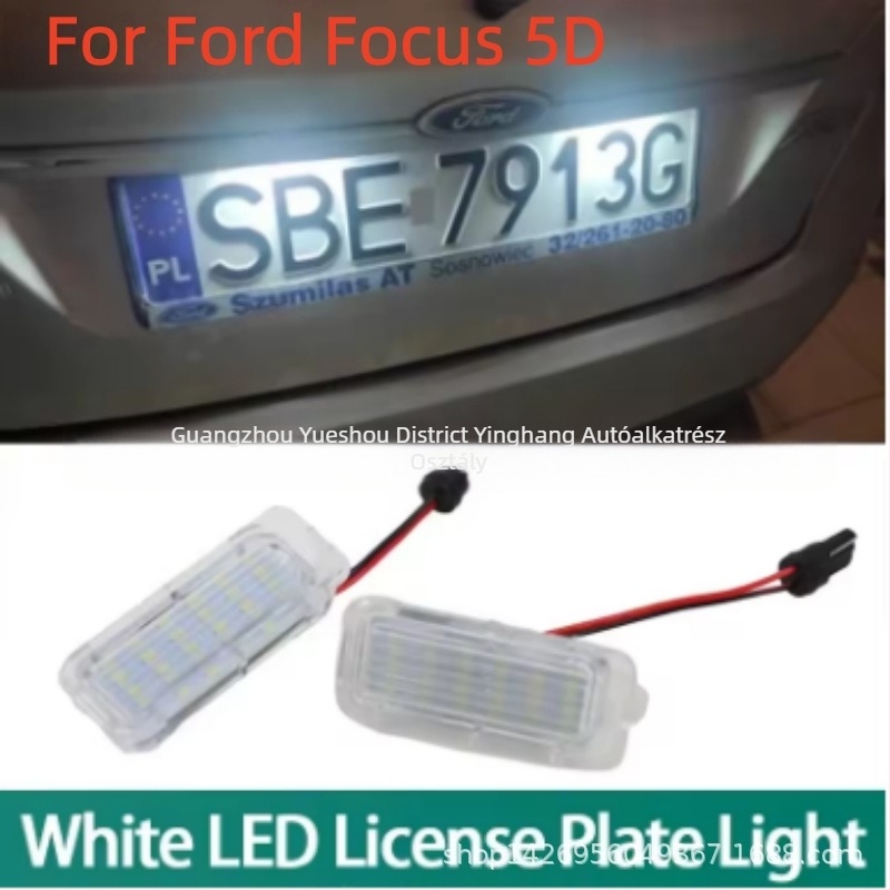 Ford Focus 5D Fiesta Mondeo LED rendszámtábla világítás - készlet