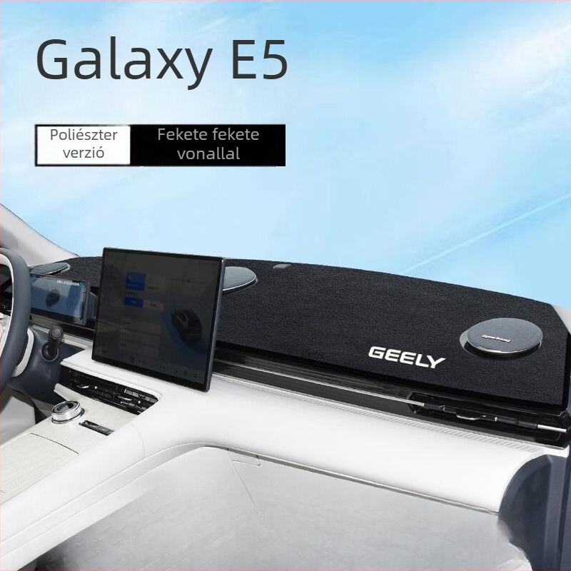Geely Galaxy E5-höz készült műszerfal napvédő matt, csúszásmentes kiegészítő, poliészter rost