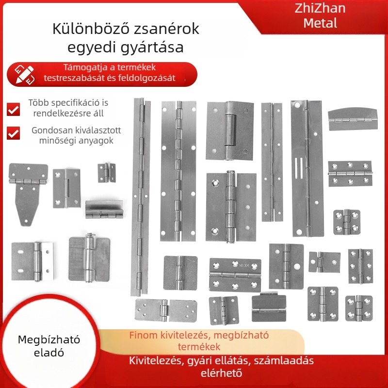304 rozsdamentes acélból készült nem szabványos, leválasztható, speciális alakú sík zsanér, kerek és derékszögű éllel, hosszú kivitel, nehéz terhelésre