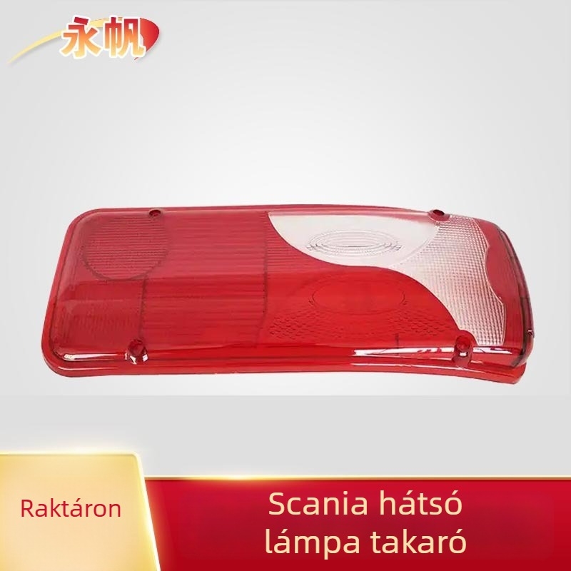 Scania teherautó hátsó lámpa burkolat, modellek 1784670 és 1784669 - Xin Express