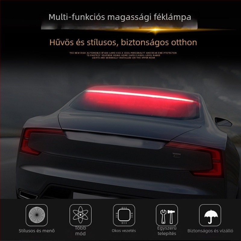 Sky chasing hátsó LED lámpa magas féklámpa funkcióval, több üzemmóddal, 12V, 5W, 500 lm