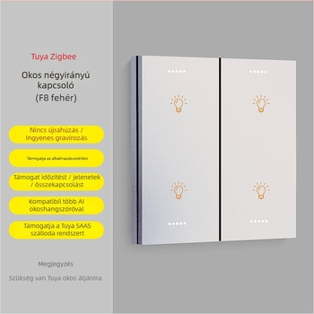 Zigbee okos érintéses kapcsoló D8 – Négycsatornás, XiaoDu hangasszisztens, vezérlés az alkalmazáson keresztül, 220V AC