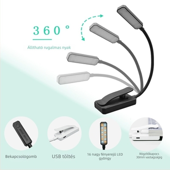 USB-töltésű LED olvasólámpa, hajlékony asztali lámpa csíptetővel, tanuláshoz és szemvédelemhez