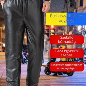 PU bőr nadrág férfiaknak fleece bélelt, szélálló, vízálló, magas derék, egyenes szabás