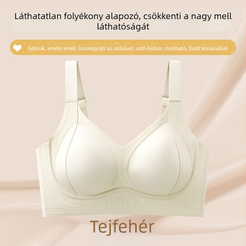 Eredeti varrat nélküli melltartó nagy kosárhoz – vékony anyag, puha támasz, mell formázás, anti-sag