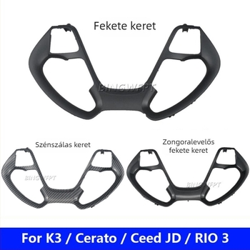 3-gombos kormánykapcsoló keret Kia K3/K3S, Cerato, Ceed, JD Rio számára; kompatibilis K3 2012-2016; Ceed JD 2012/2014.